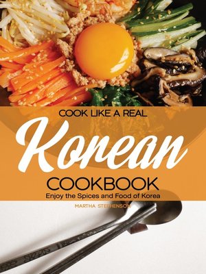 cover image of Cook Like a Real Korean Cookbook